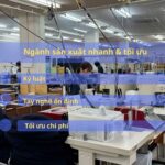 Cung ứng nhân lực ngành sản xuất nhanh & Tối ưu